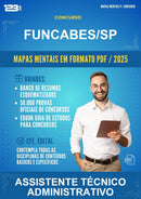 Mapas Mentais para o Concurso Funcabes/SP para Assistente Técnico Administrativo