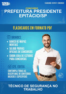 Flashcards em PDF para o Concurso Prefeitura Presidente Epitácio/SP para Técnico de Segurança No Trabalho - 1.000 Flashcards