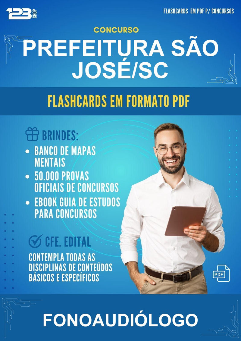 Flashcards em PDF para o Concurso Prefeitura São José/SC para Fonoaudiólogo - 1.000 Flashcards