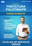 Flashcards em PDF para o Concurso Prefeitura Palotina/PR para Auxiliar de Serviços Gerais - 1.000 Flashcards
