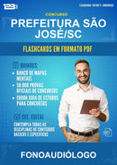 Flashcards em PDF para o Concurso Prefeitura São José/SC para Fonoaudiólogo - 2.000 Flashcards