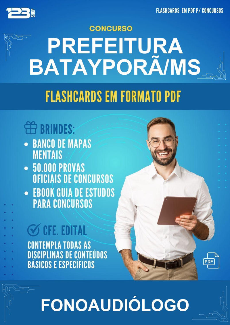 Flashcards em PDF para o Concurso Prefeitura Batayporã/MS para Fonoaudiólogo - 1000 Flashcards