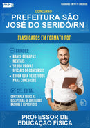 Flashcards em PDF para o Concurso Prefeitura São José do Seridó/RN para Professor de Educação Física - 1000 Flashcards