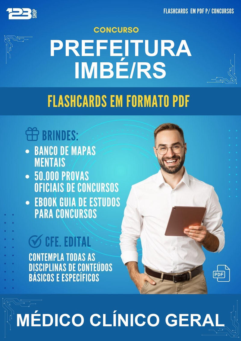 Flashcards em PDF para o Concurso Prefeitura Imbé/RS para Médico Clínico Geral - 1000 Flashcards