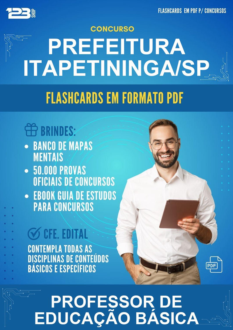 Flashcards em PDF para o Concurso Prefeitura Itapetininga/SP para Professor de Educação Básica - 1000 Flashcards