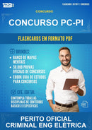 Flashcards em PDF para o Concurso Pc-pi para Perito Oficial Criminal Eng Elétrica - 1000 Flashcards