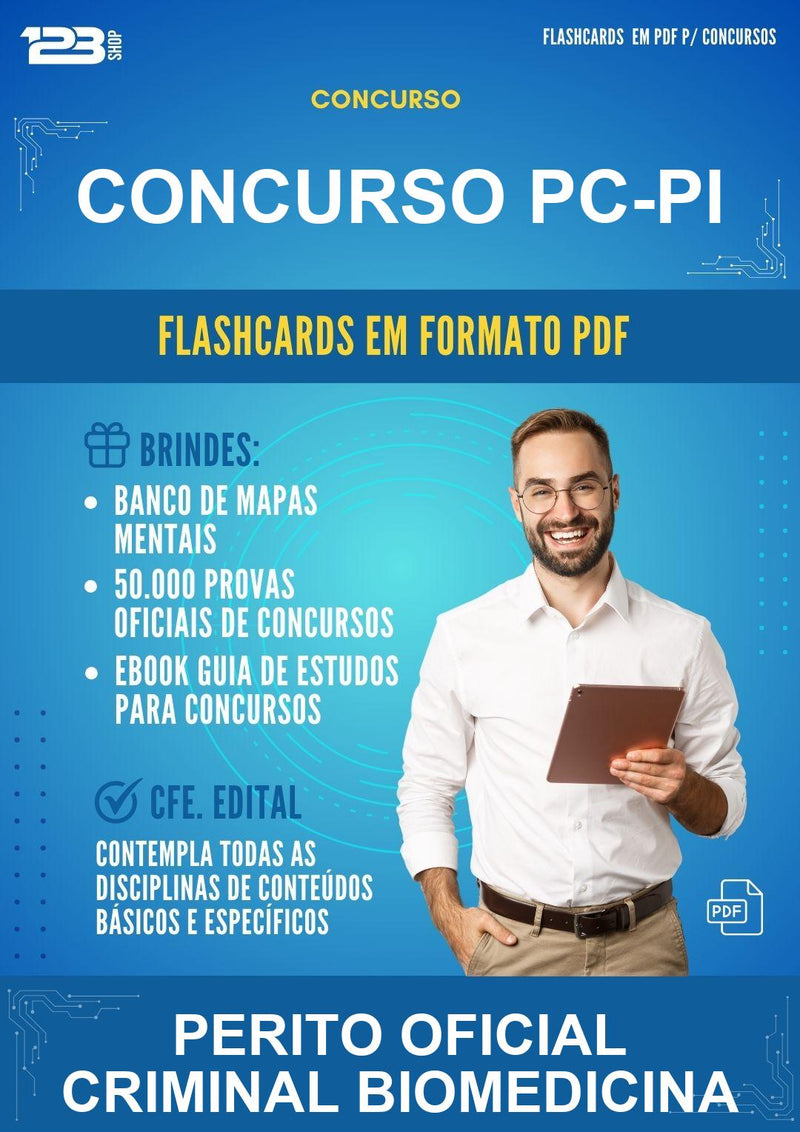 Flashcards em PDF para o Concurso Pc-pi para Perito Oficial Criminal Biomedicina - 1000 Flashcards