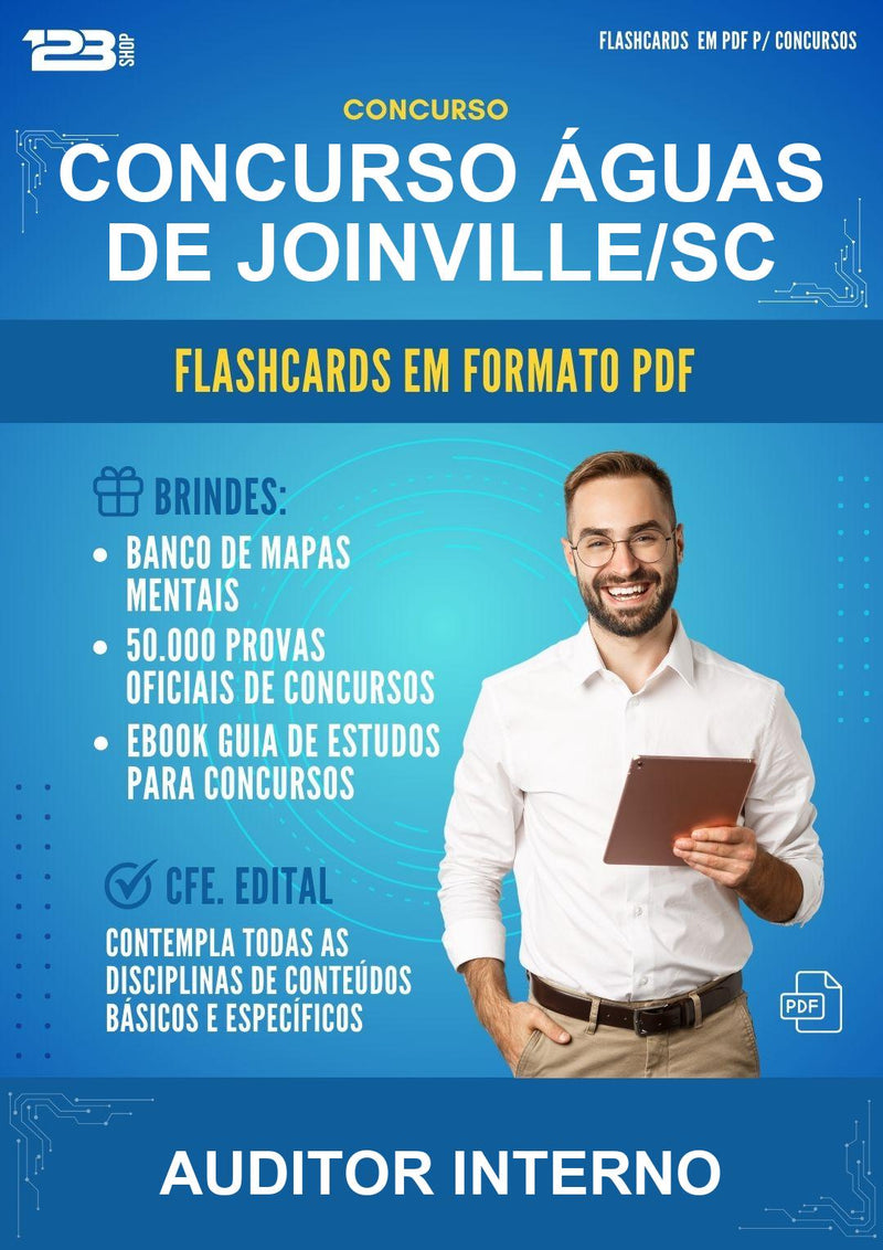 Flashcards em PDF para o Concurso Águas de Joinville/SC para Auditor Interno - 2000 Flashcards