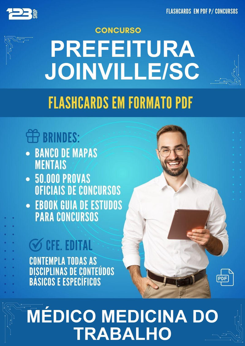 Flashcards em PDF para o Concurso Prefeitura Joinville/SC para Médico Medicina do Trabalho - 2000 Flashcards