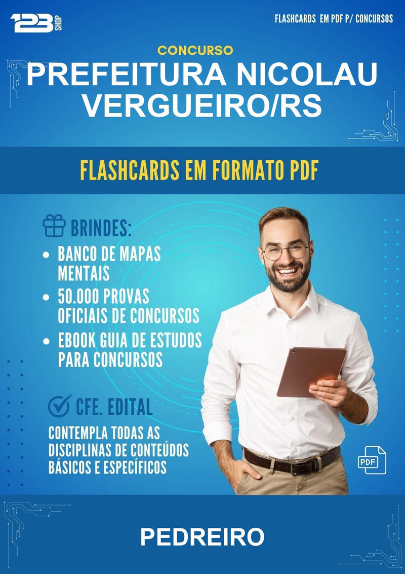 Flashcards em PDF para o Concurso Prefeitura Nicolau Vergueiro/RS para Pedreiro - 2000 Flashcards