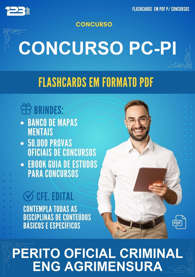 Flashcards em PDF para o Concurso Pc-pi para Perito Oficial Criminal Eng Agrimensura - 2000 Flashcards