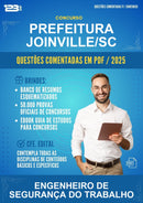 Questões Comentadas para o Concurso Prefeitura Joinville/SC para Engenheiro de Segurança do Trabalho - 1000 Questões