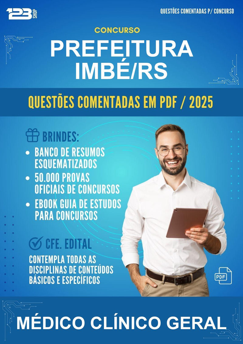 Questões Comentadas para o Concurso Prefeitura Imbé/RS para Médico Clínico Geral - 1000 Questões