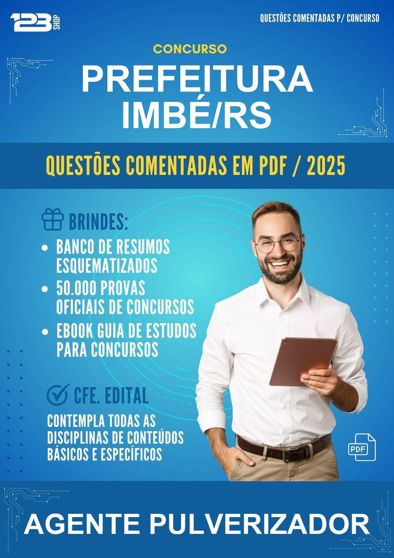 Questões Comentadas para o Concurso Prefeitura Imbé/RS para Agente Pulverizador - 1000 Questões