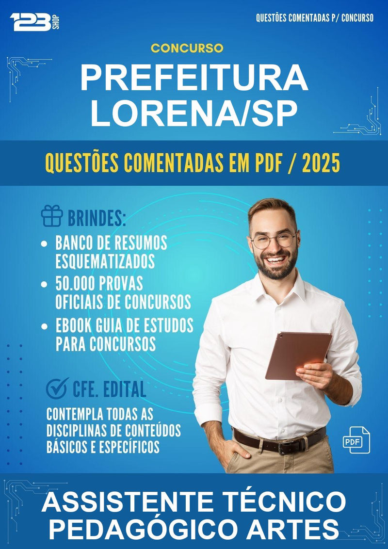 Questões Comentadas para o Concurso Prefeitura Lorena/SP para Assistente Técnico Pedagógico Artes - 1000 Questões
