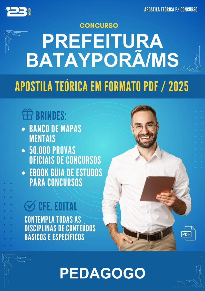 Apostila Teórica para o Concurso Prefeitura Batayporã/MS para Pedagogo