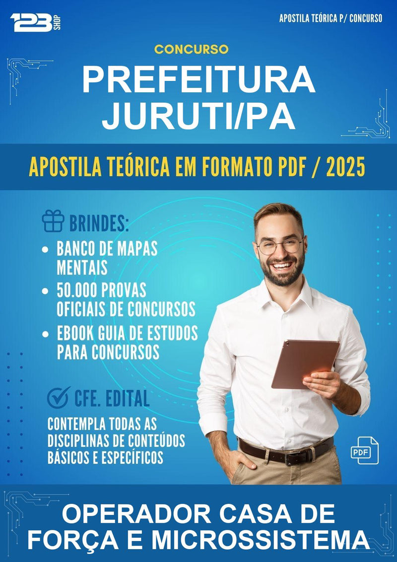 Apostila Teórica para o Concurso Prefeitura Juruti/PA para Operador Casa de Força E Microssistema