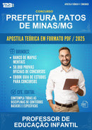 Apostila Teórica para o Concurso Prefeitura Patos de Minas/MG para Professor de Educação Infantil