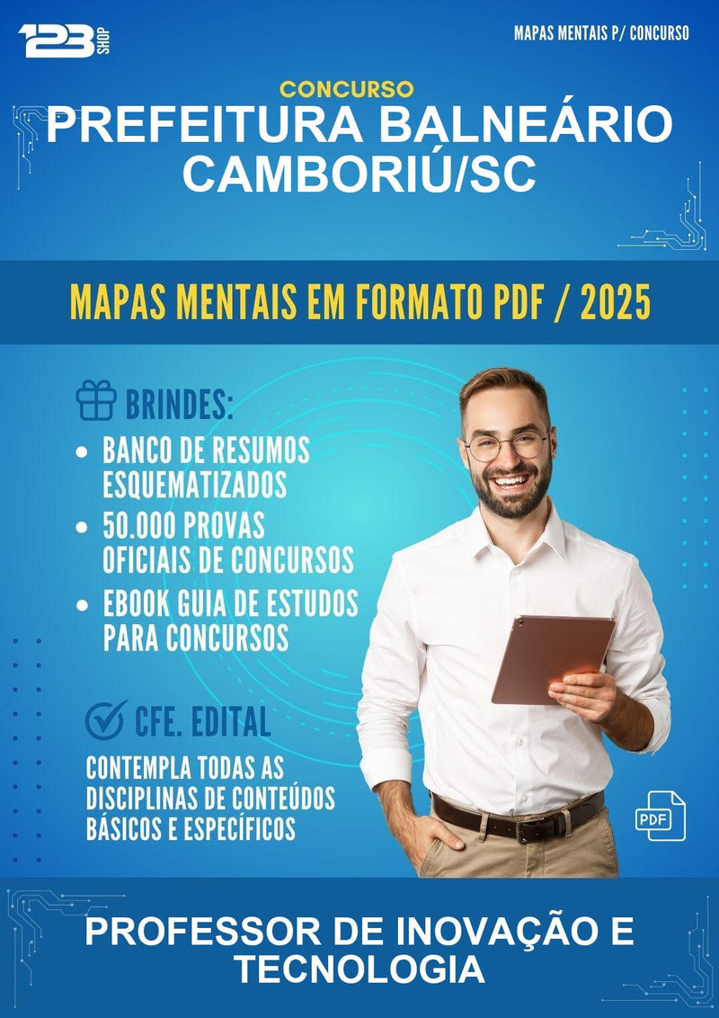 Mapas Mentais para o Concurso Prefeitura Balneário Camboriú/SC para Professor de Inovação E Tecnologia