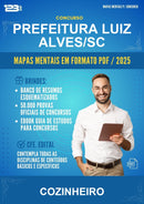 Mapas Mentais para o Concurso Prefeitura Luiz Alves/SC para Cozinheiro