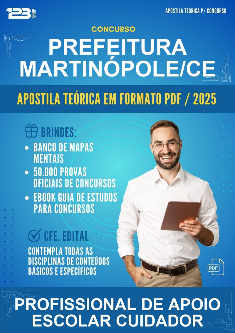 Apostila Teórica para o Concurso Prefeitura Martinópole/CE para Profissional de Apoio Escolar Cuidador