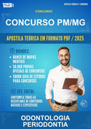 Apostila Teórica para o Concurso Pm/MG para Odontologia Periodontia