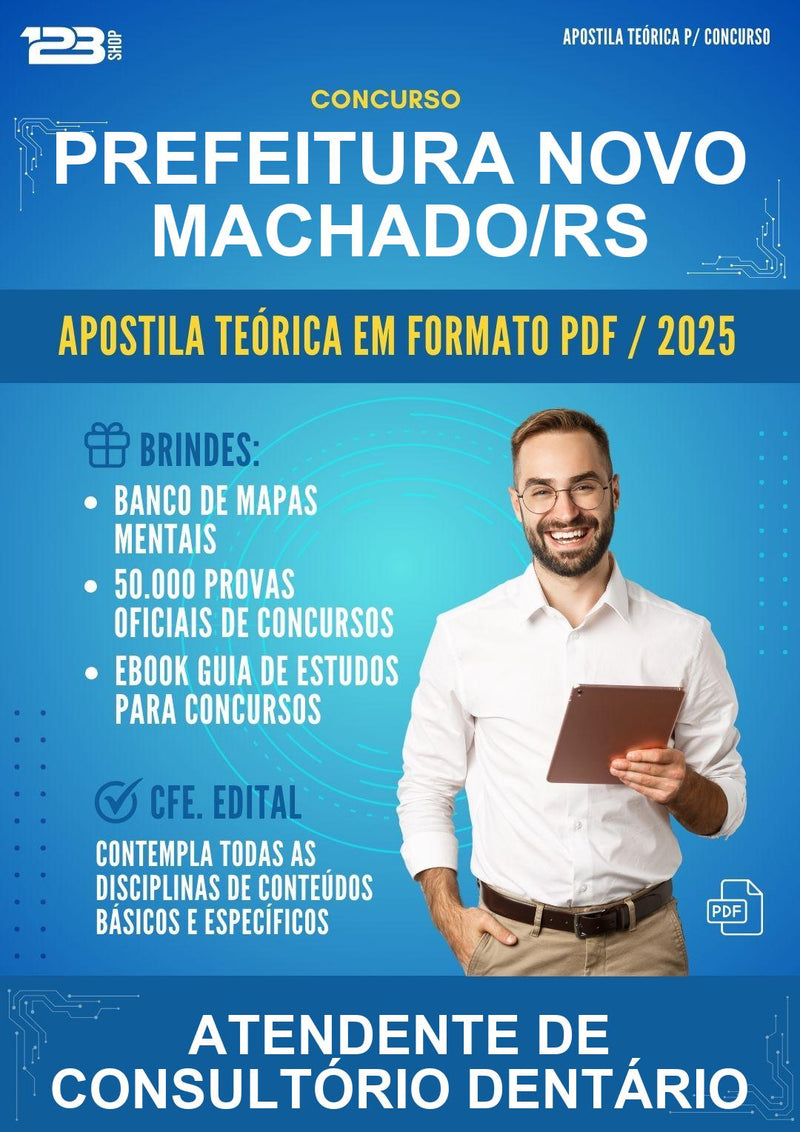 Apostila Teórica para o Concurso Prefeitura Novo Machado/RS para Atendente de Consultório Dentário