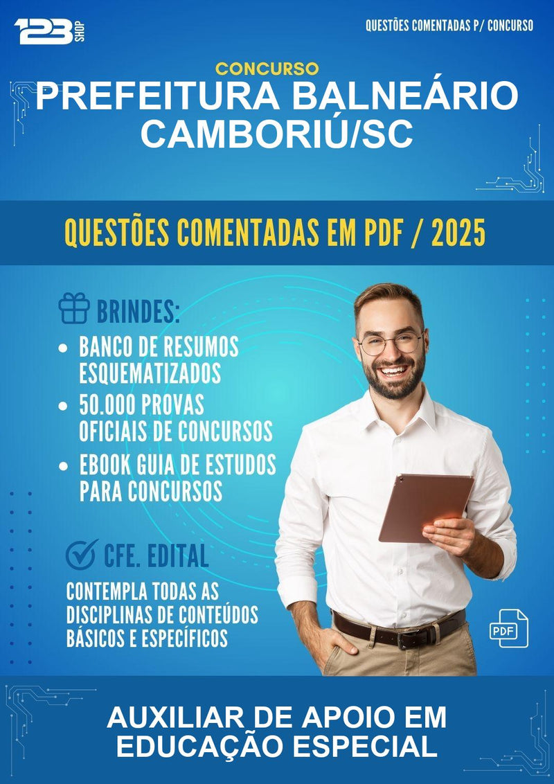 Questões Comentadas para o Concurso Prefeitura Balneário Camboriú/SC para Auxiliar de Apoio Em Educação Especial - 400 Questões