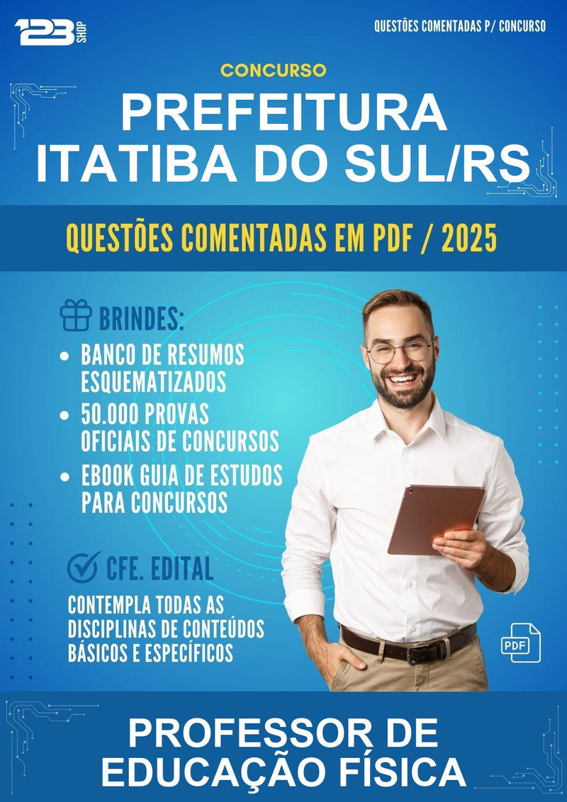 Questões Comentadas para o Concurso Prefeitura Itatiba do Sul/RS para Professor de Educação Física - 1000 Questões