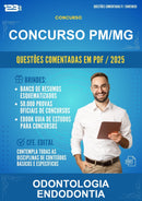 Questões Comentadas para o Concurso Pm/MG para Odontologia Endodontia - 1000 Questões