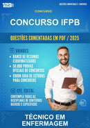 Questões Comentadas para o Concurso Ifpb para Técnico Em Enfermagem - 1000 Questões