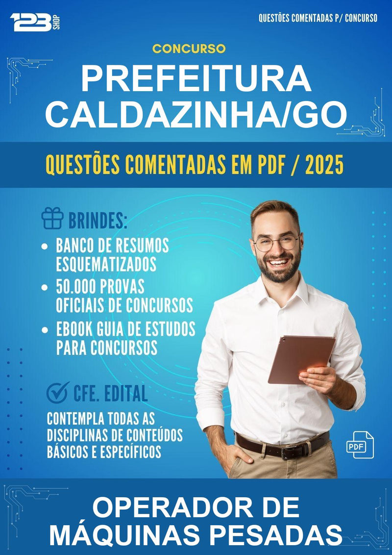 Questões Comentadas para o Concurso Prefeitura Caldazinha/GO para Operador de Máquinas Pesadas - 1000 Questões