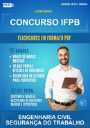 Flashcards em PDF para o Concurso Ifpb para Engenharia Civil Segurança do Trabalho - 400 Flashcards