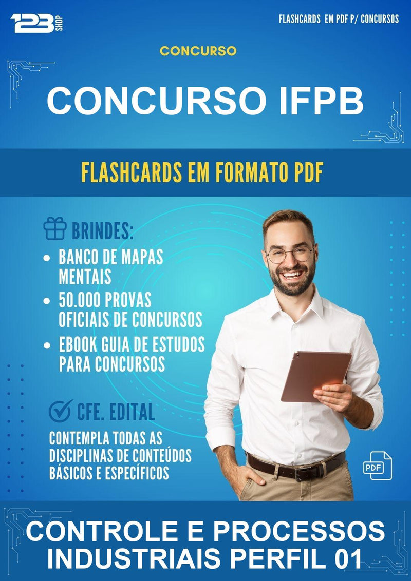 Flashcards em PDF para o Concurso Ifpb para Controle E Processos Industriais Perfil 01 - 400 Flashcards