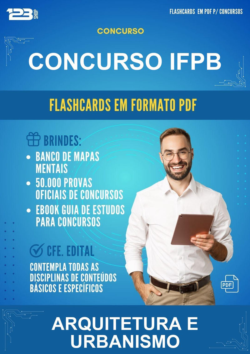 Flashcards em PDF para o Concurso Ifpb para Arquitetura E Urbanismo - 400 Flashcards