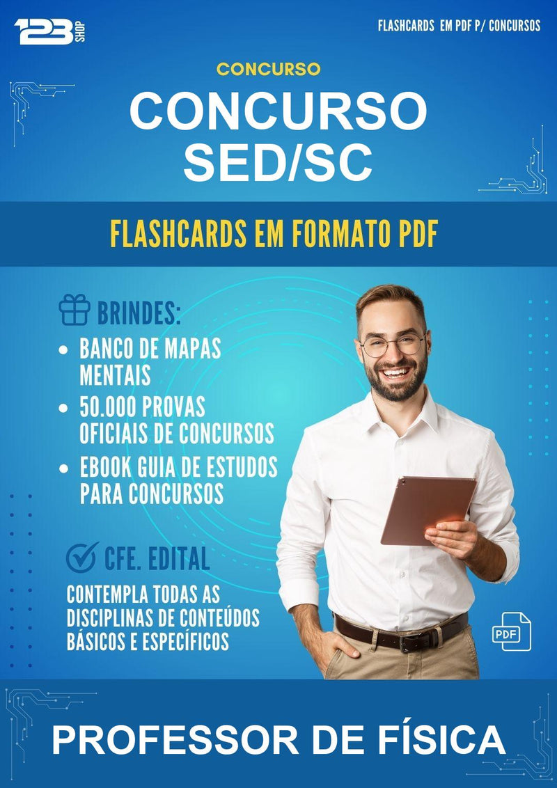 Flashcards em PDF para o Concurso Sed/SC para Professor de Física - 400 Flashcards