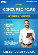 Flashcards em PDF para o Concurso Pc/RS para Delegado de Polícia - 400 Flashcards