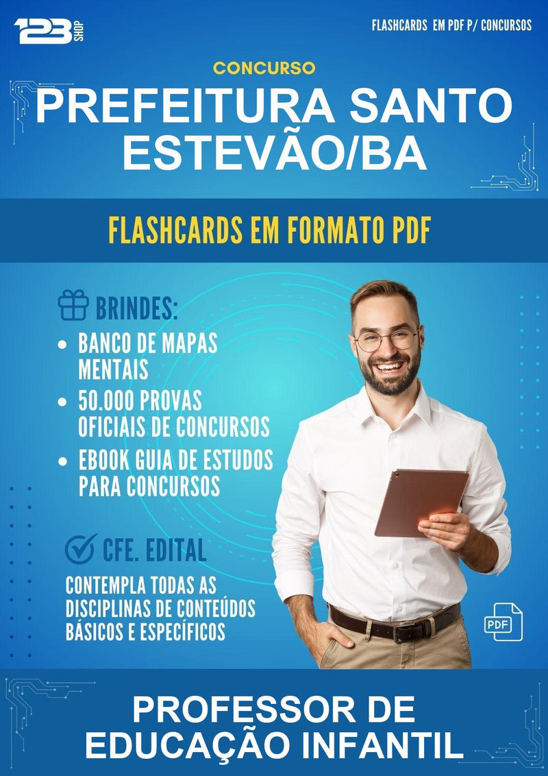 Flashcards em PDF para o Concurso Prefeitura Santo Estevão/BA para Professor de Educação Infantil - 400 Flashcards