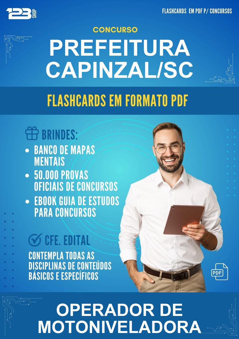 Flashcards em PDF para o Concurso Prefeitura Capinzal/SC para Operador de Motoniveladora - 400 Flashcards