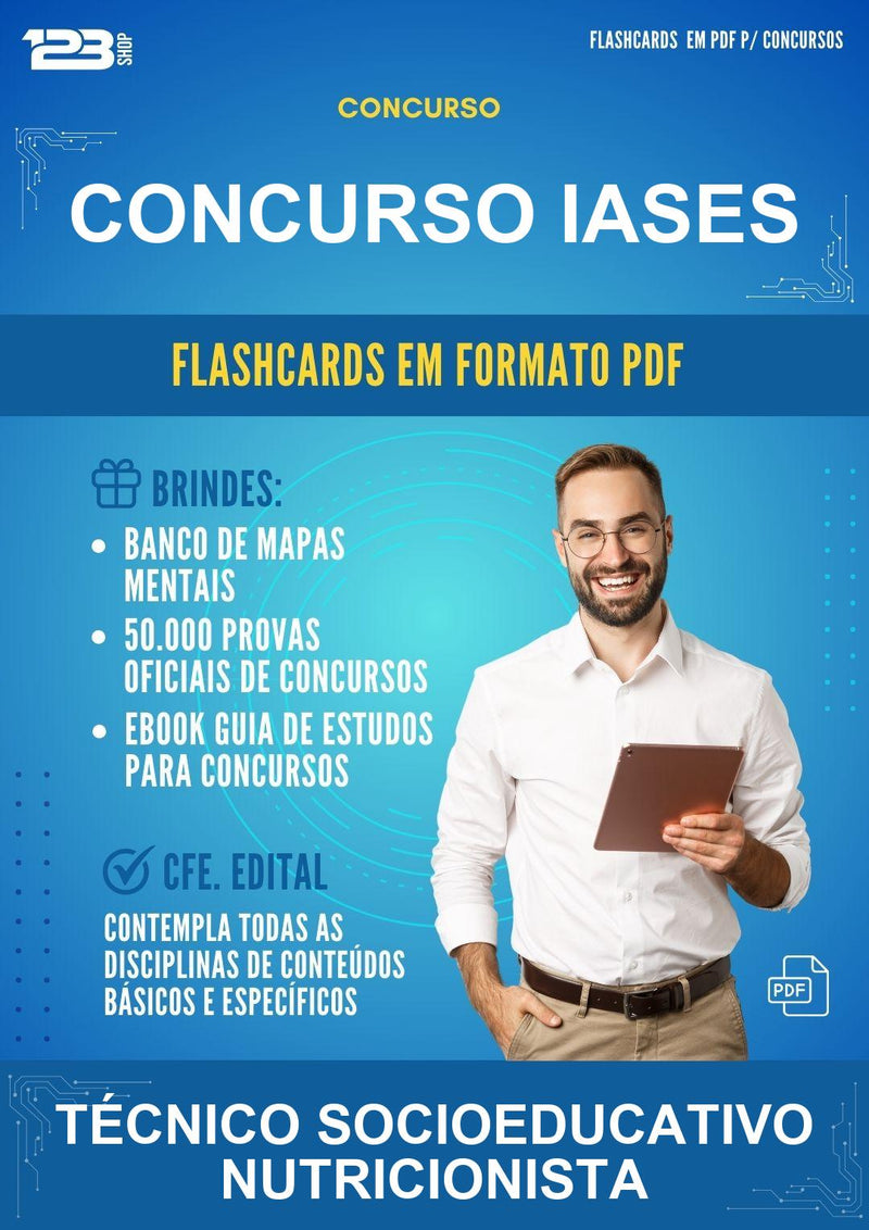 Flashcards em PDF para o Concurso Iases para Técnico Socioeducativo Nutricionista - 400 Flashcards