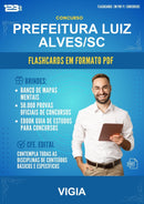 Flashcards em PDF para o Concurso Prefeitura Luiz Alves/SC para Vigia - 400 Flashcards