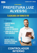 Flashcards em PDF para o Concurso Prefeitura Luiz Alves/SC para Controlador Interno - 400 Flashcards