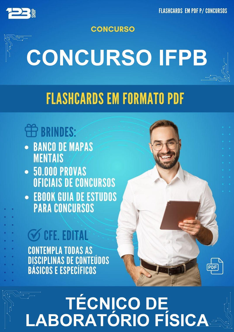 Flashcards em PDF para o Concurso Ifpb para Técnico de Laboratório Física - 400 Flashcards
