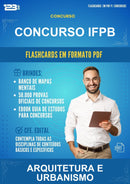 Flashcards em PDF para o Concurso Ifpb para Arquitetura E Urbanismo - 1000 Flashcards