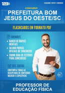 Flashcards em PDF para o Concurso Prefeitura Bom Jesus do Oeste/SC para Professor de Educação Física - 1000 Flashcards