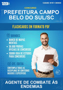 Flashcards em PDF para o Concurso Prefeitura Campo Belo do Sul/SC para Agente de Combate Às Endemias - 1000 Flashcards