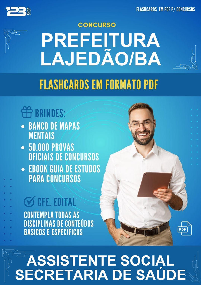 Flashcards em PDF para o Concurso Prefeitura Lajedão/BA para Assistente Social Secretaria de Saúde - 1000 Flashcards