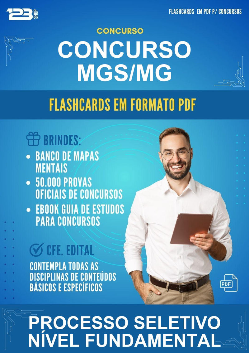 Flashcards em PDF para o Concurso Mgs/MG para Processo Seletivo Nível Fundamental - 1000 Flashcards