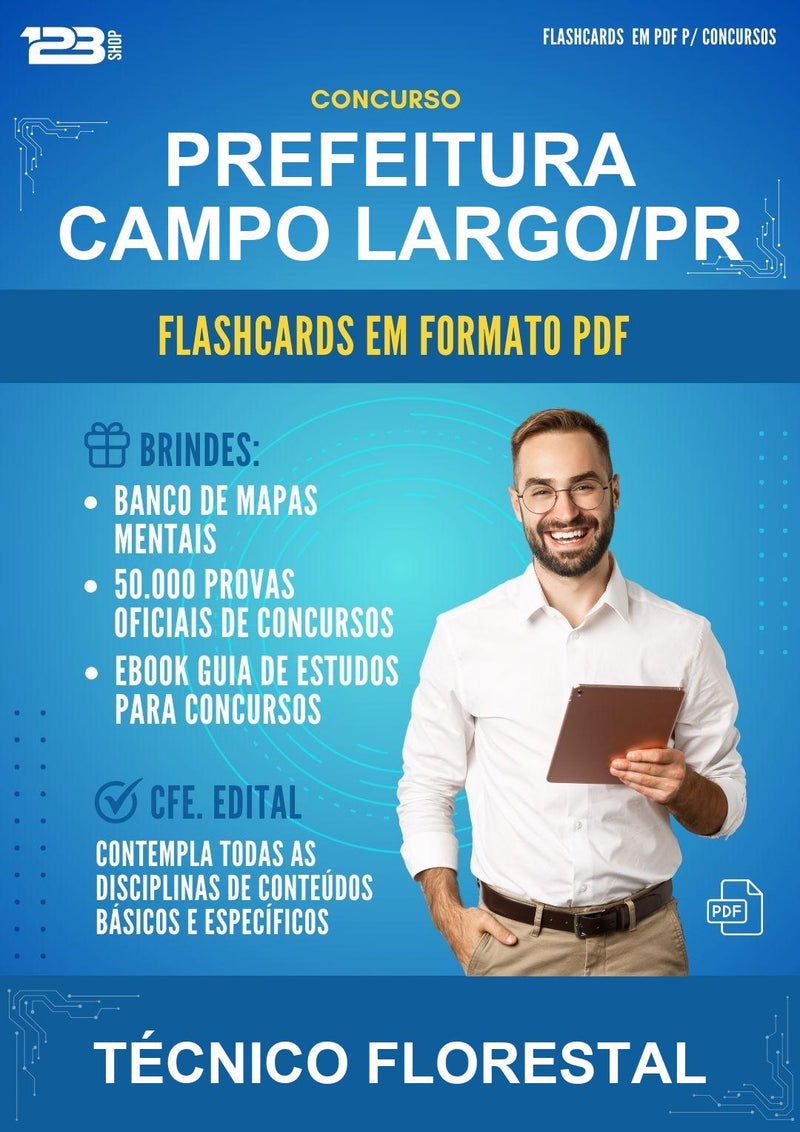 Flashcards em PDF para o Concurso Prefeitura Campo Largo/PR para Técnico Florestal - 1000 Flashcards