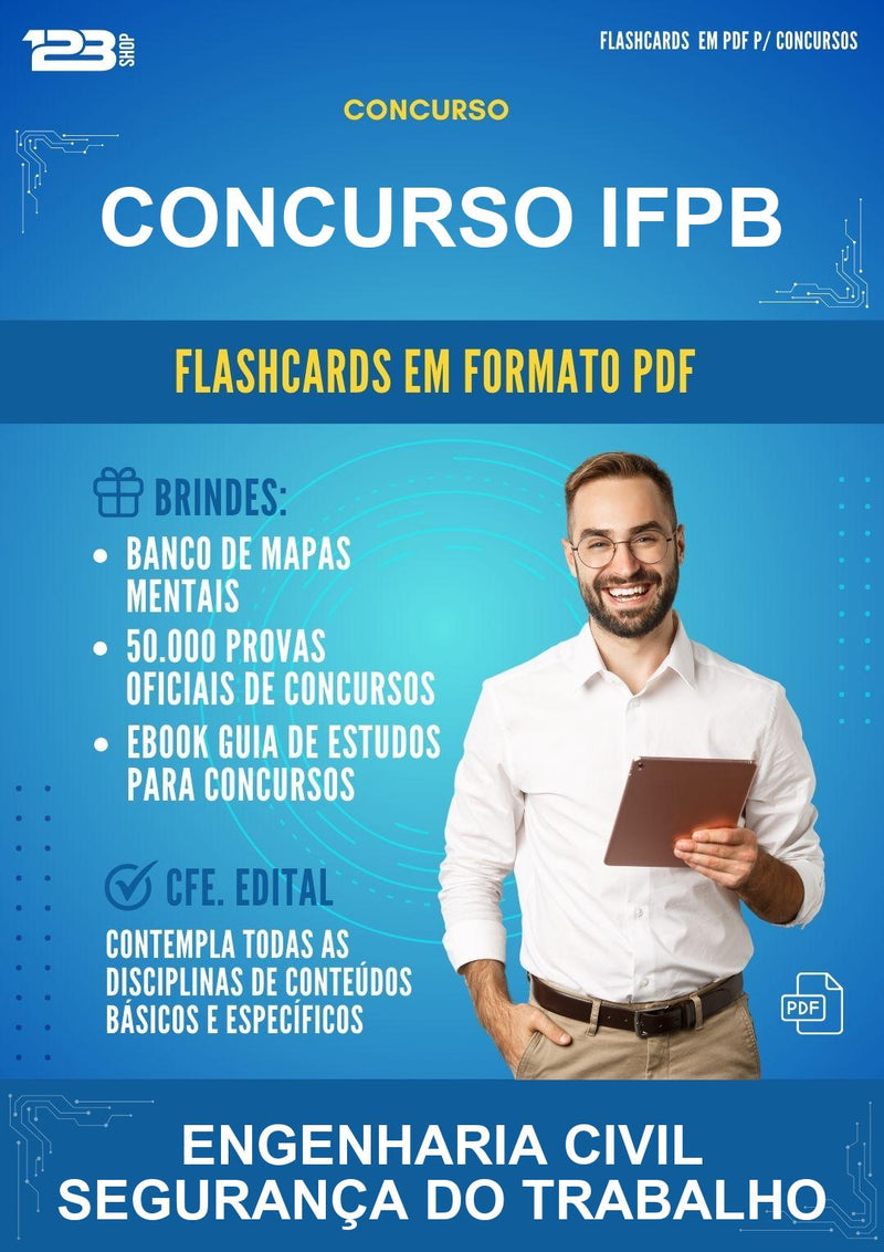 Flashcards em PDF para o Concurso Ifpb para Engenharia Civil Segurança do Trabalho - 2000 Flashcards